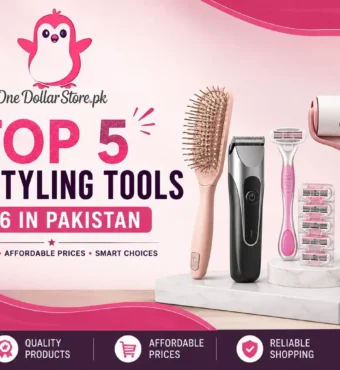 Top 5 hair styling tools 2026 in Pakistan